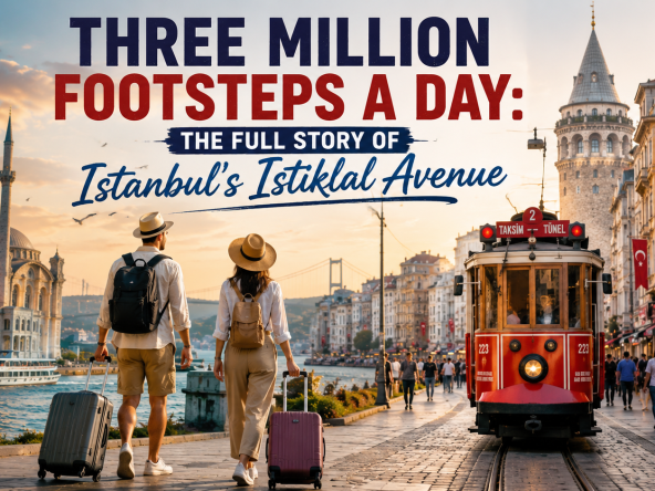 Three-Million-Footsteps-a-Day-The-Full-Story-of-Istanbul’s-Istiklal-Avenue